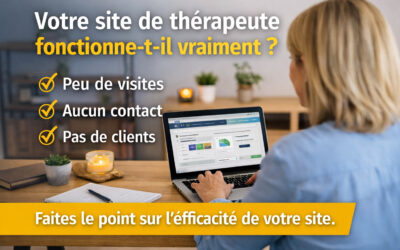 Comment savoir si votre site de thérapeute fonctionne vraiment